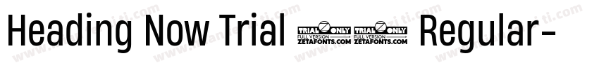 Heading Now Trial 24 Regular字体转换